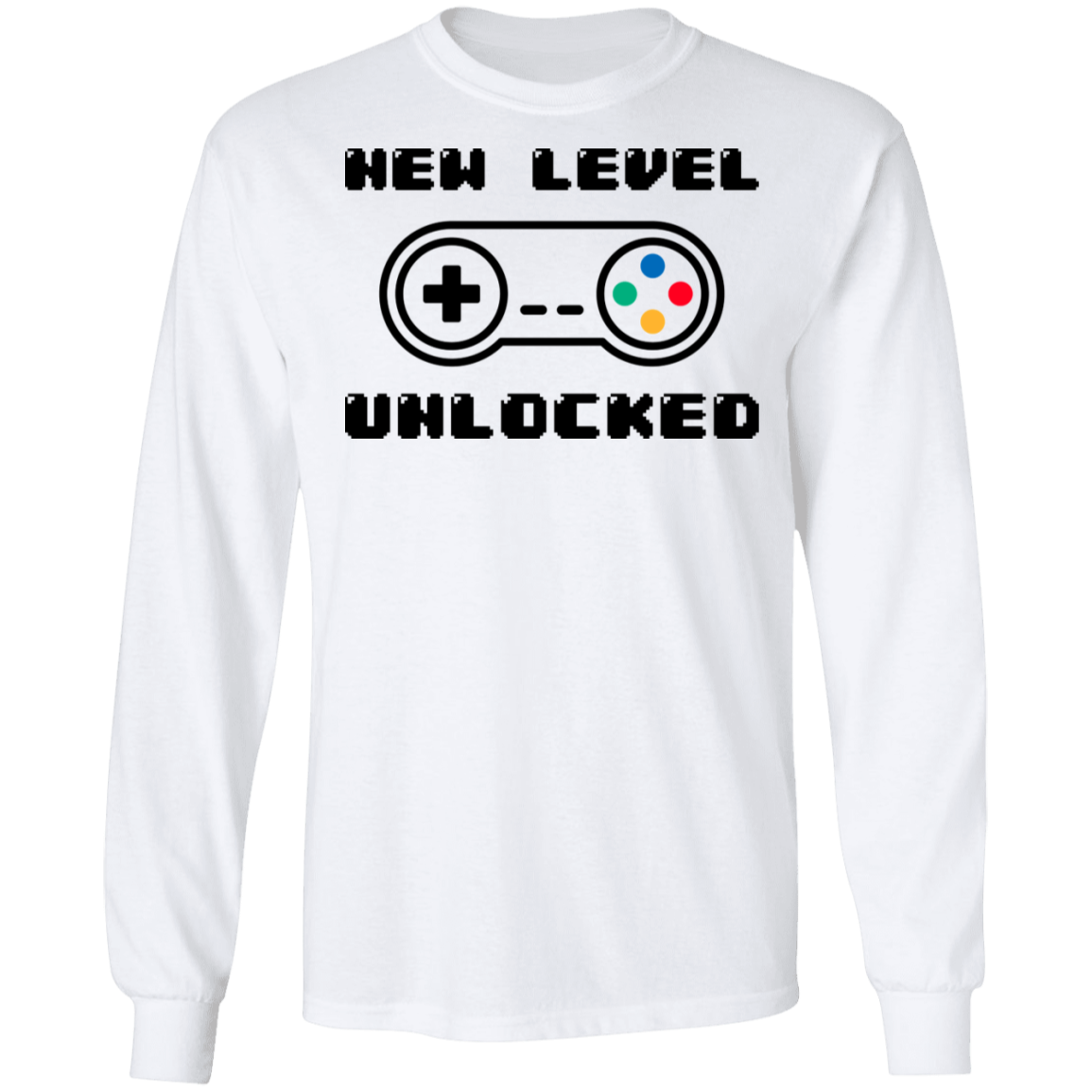 New Level Unlocked Gaming Long Sleeve T-Shirt