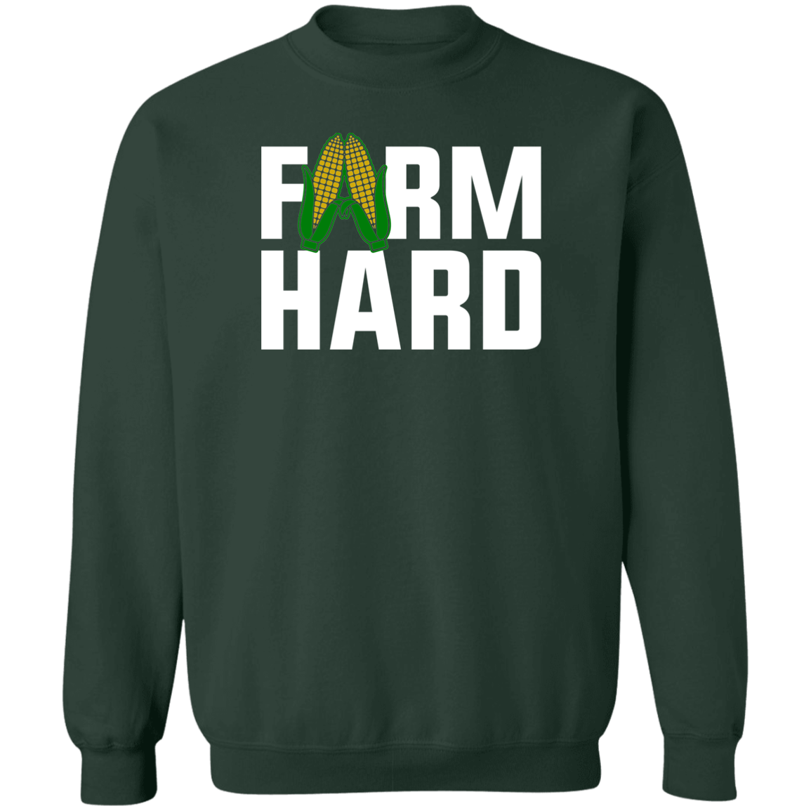 Farm Hard Funny Farming Shirt Crewneck Sweatshirt