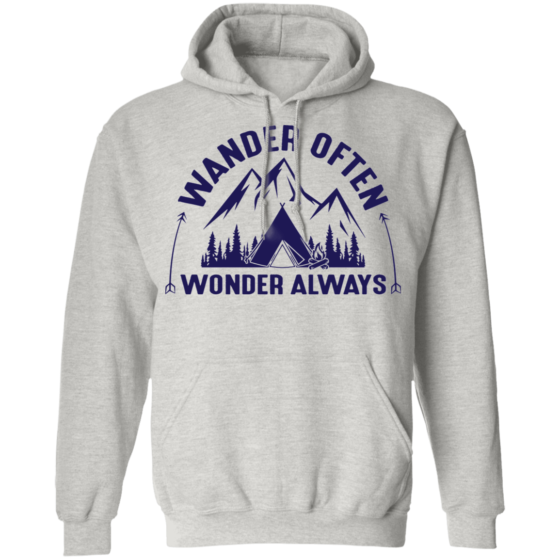 Wander Often Wonder Always Camping Outdoor Pullover Hoodie