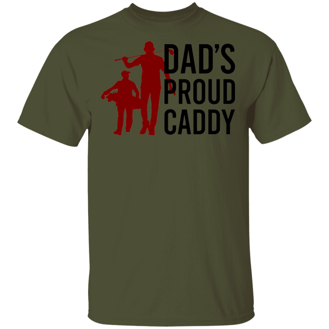 Dad's Proud Caddy Son Father's Day T-Shirt