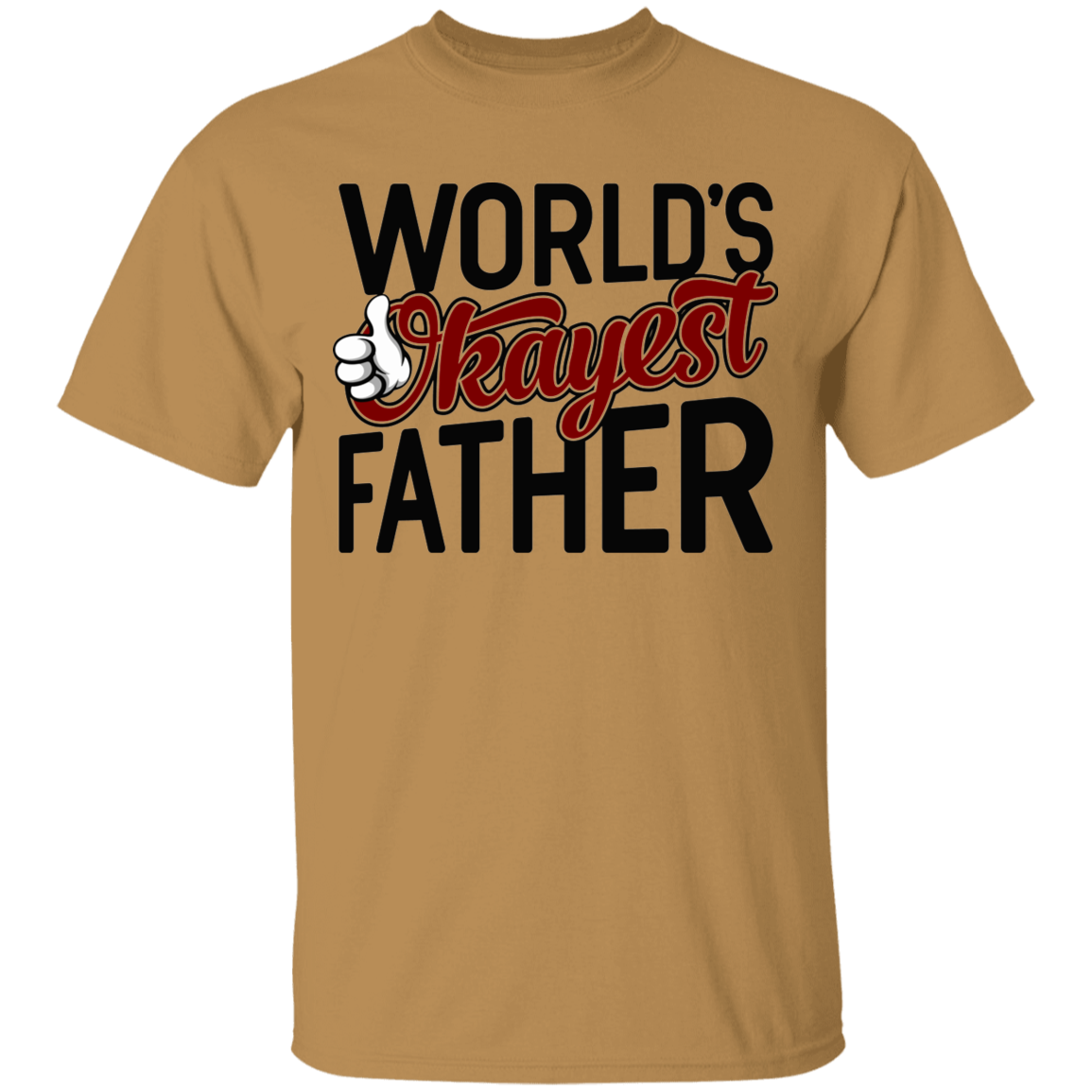 World's Okayest Father Funny Dad T-Shirt
