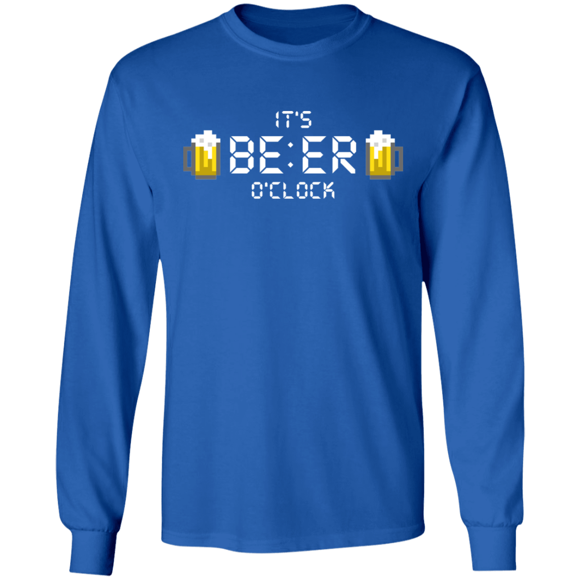 It's Beer O'Clock Long Sleeve T-Shirt