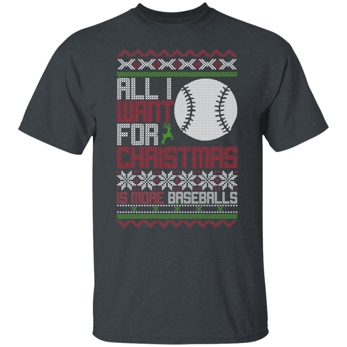All I Want For Christmas Is More Baseballs Christmas Party T-Shirt