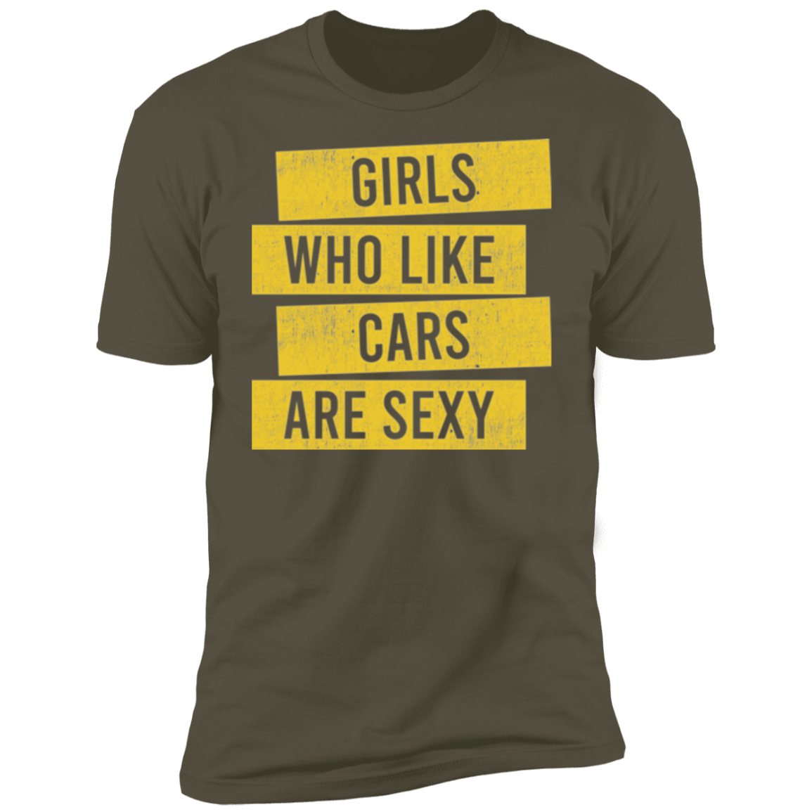 Girls Who Like Cars Are Sexy Premium Short Sleeve T-Shirt