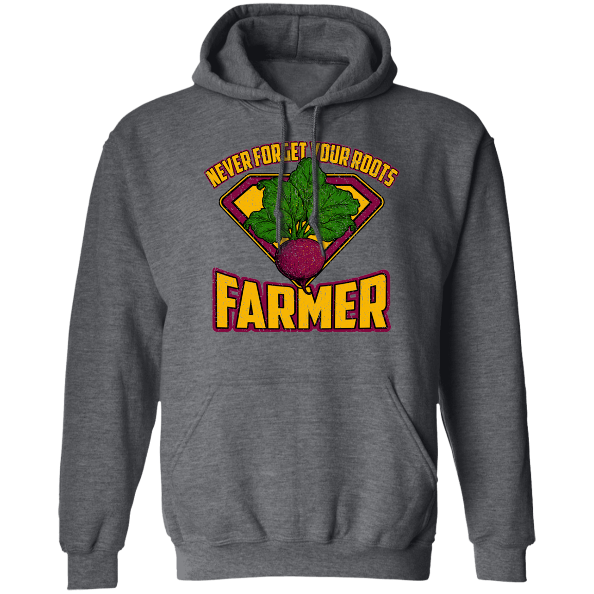 Never Forget Your Roots Farmer Hoodie