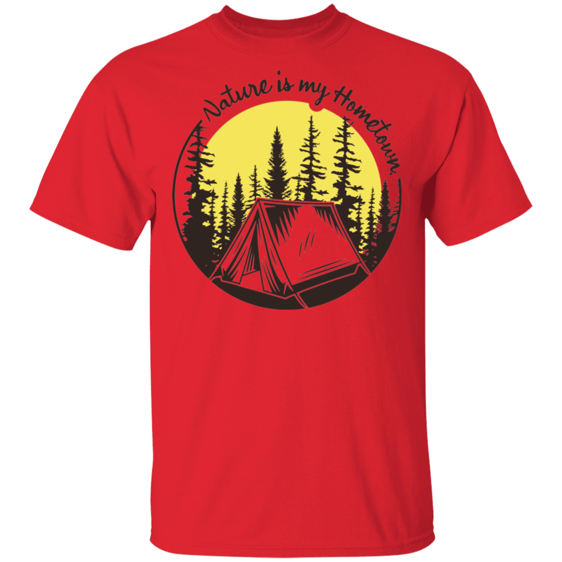 Nature Is My Hometown Camping Outdoor T-Shirt