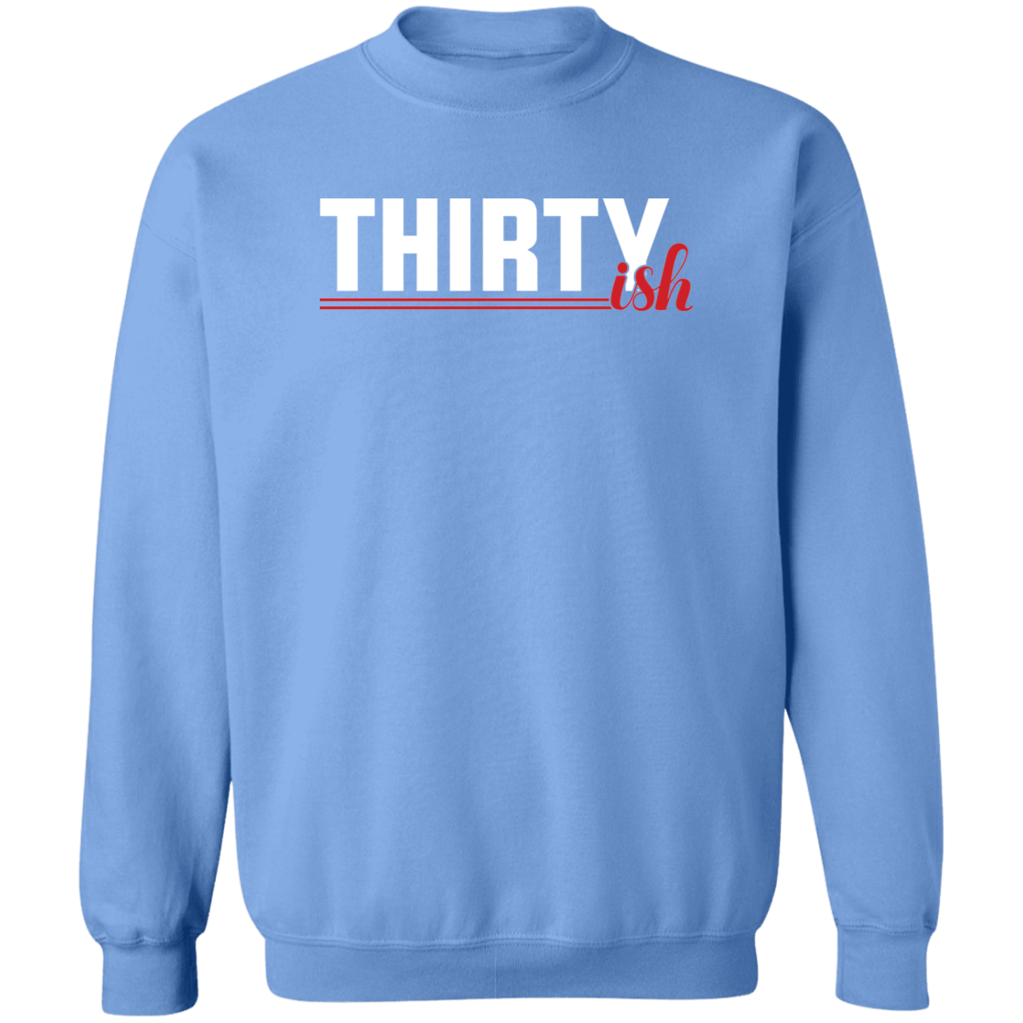 Thirtyish Funny 30’s Thirties Birthday Crewneck Pullover Sweatshirt