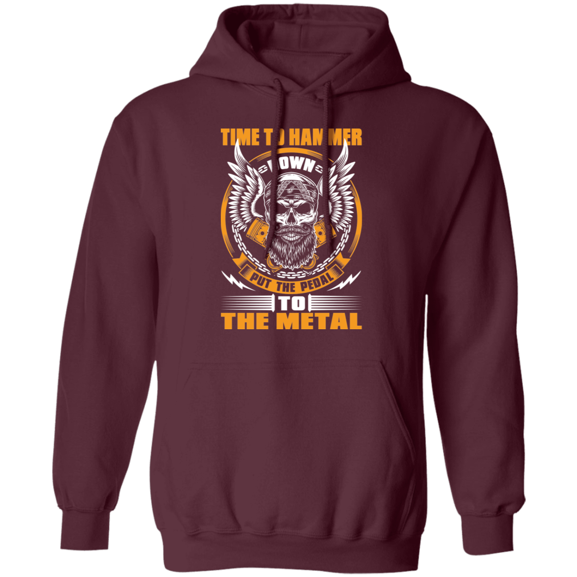 Time to Hammer Down Put the Pedal to the Metal Racing Bearded Skull Pullover Hoodie