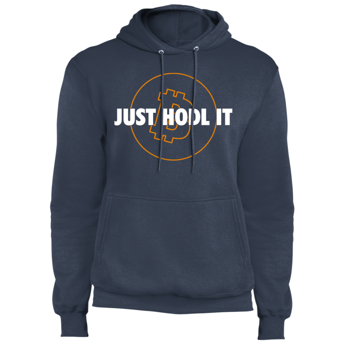Bitcoin Just Hodl It Cryptocurrency BTC Pullover Hoodie