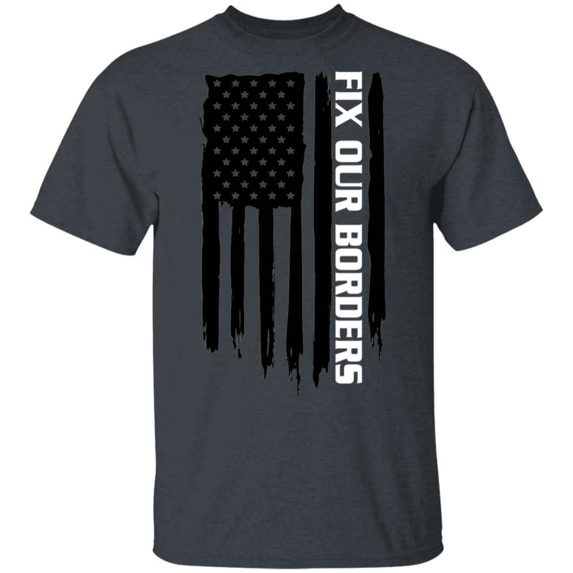 Fix Our Borders USA American Flag T-Shirt