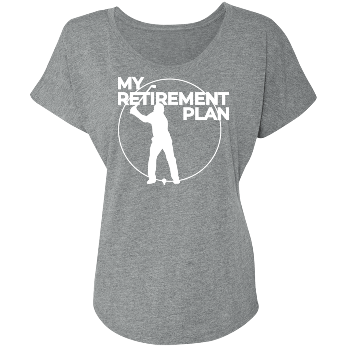 Retirement Plan Golfing Women's T-Shirt