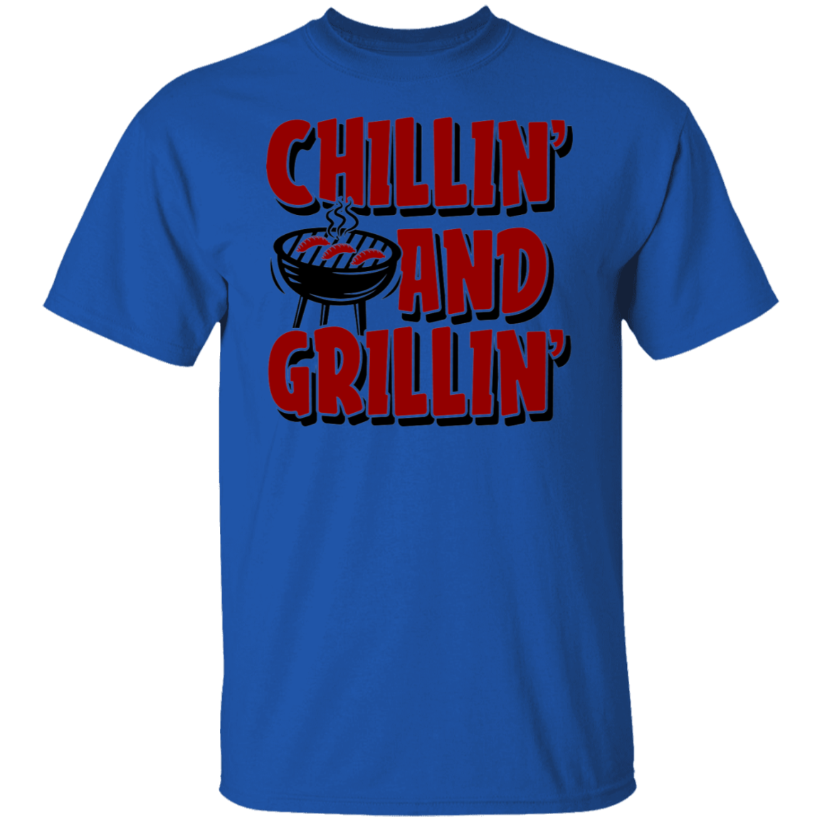 Chillin' and Grillin' BBQ T-Shirt