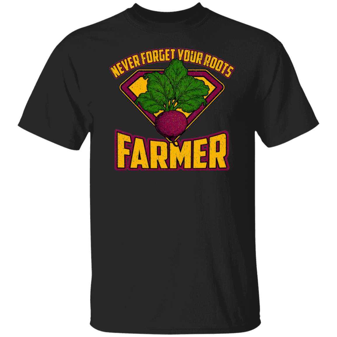Never Forget Your Roots Farmer T-Shirt