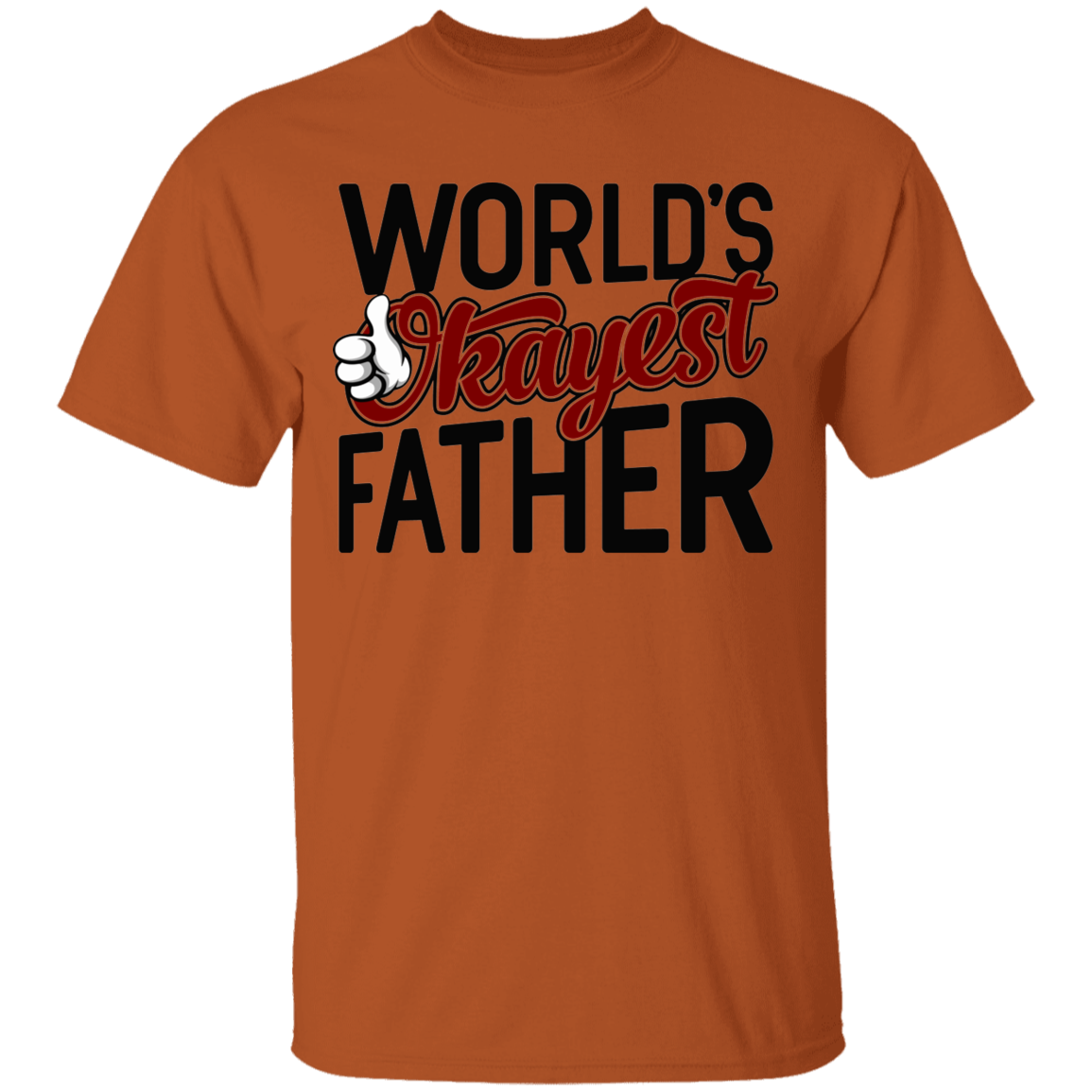 World's Okayest Father Funny Dad T-Shirt