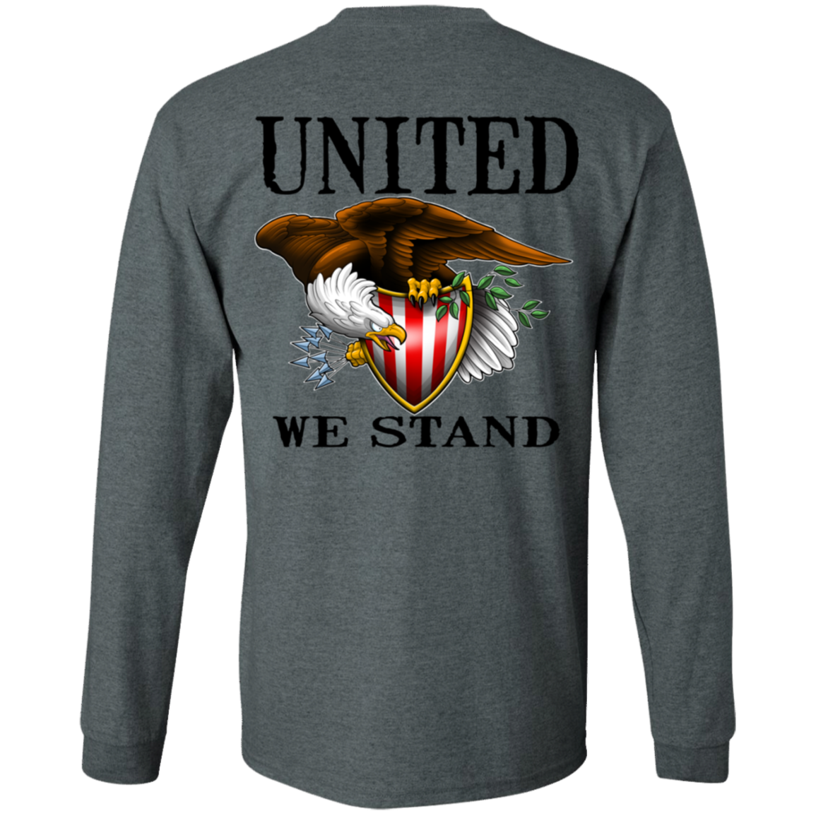 We the People United We Stand Double Sided Long Sleeve T-Shirt