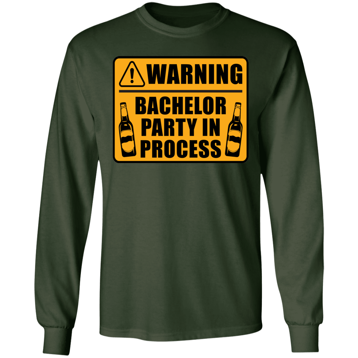Funny Warning Bachelor Party In Process Long Sleeve T-Shirt