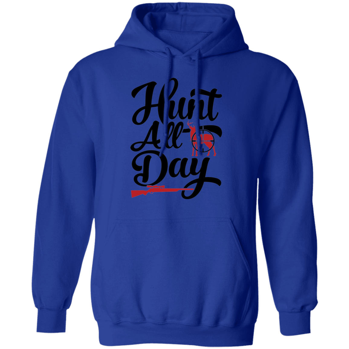 Hunt All Day Hunting Pullover Hoodie