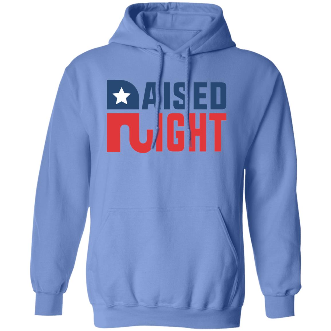 Raised Right Republican American Patriot Merica Pullover Hoodie