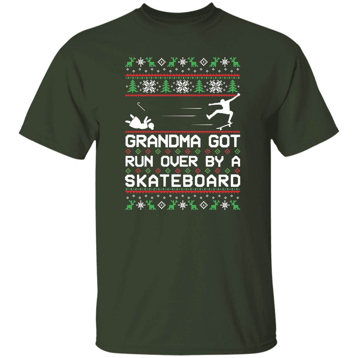 Skateboard Grandma Got Run Over Funny Ugly Christmas T-Shirt