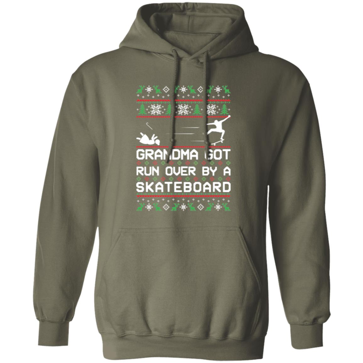 Skateboard Grandma Got Run Over Funny Ugly Christmas Pullover Hoodie