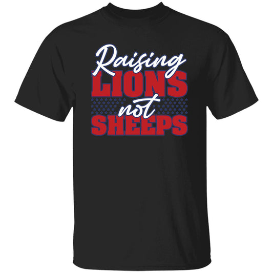 Raising Lions not Sheep USA Patriot T-Shirt