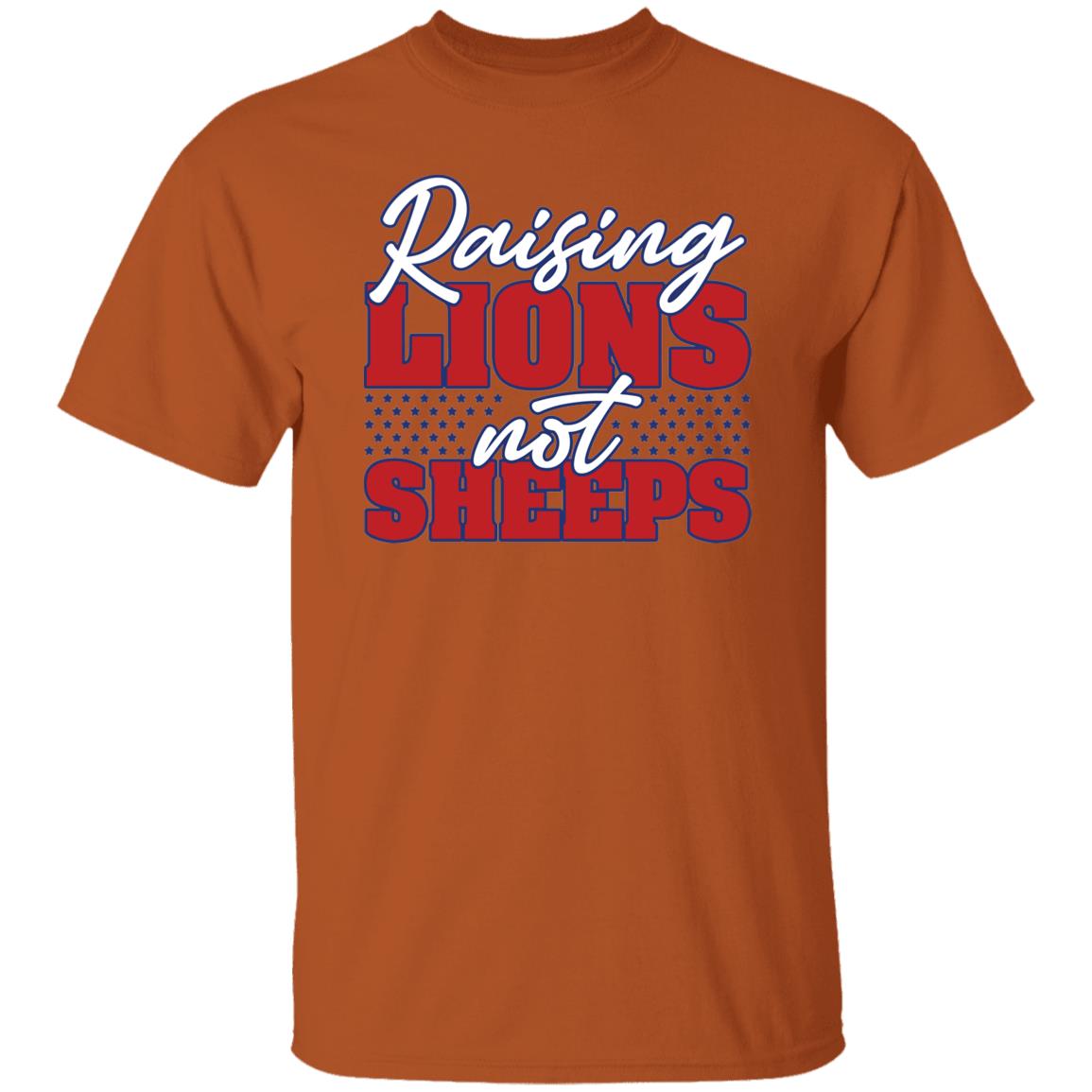 Raising Lions not Sheep USA Patriot T-Shirt