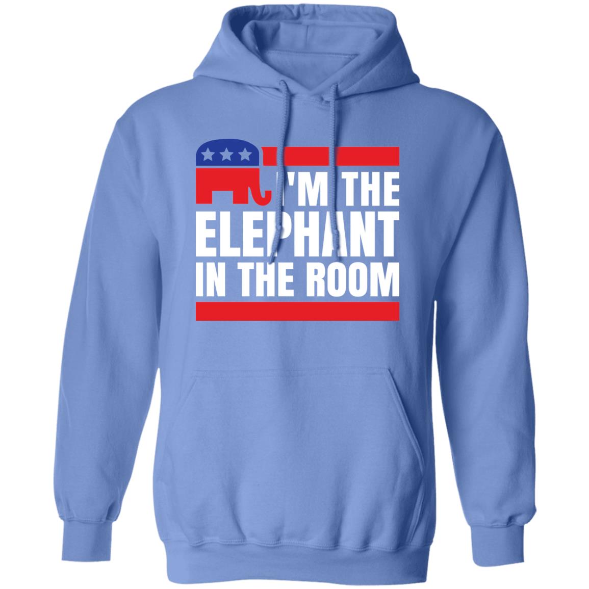 Republican I'm The Elephant In The Room Funny Pullover Hoodie