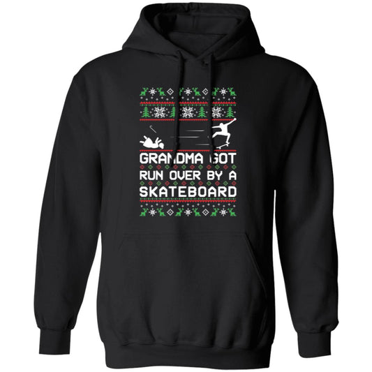 Skateboard Grandma Got Run Over Funny Ugly Christmas Pullover Hoodie
