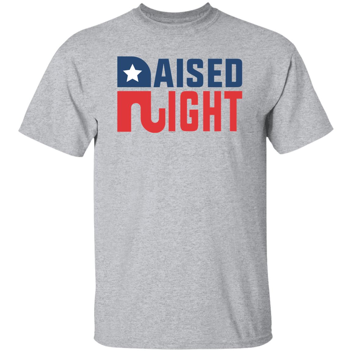Raised Right Republican USA T-Shirt
