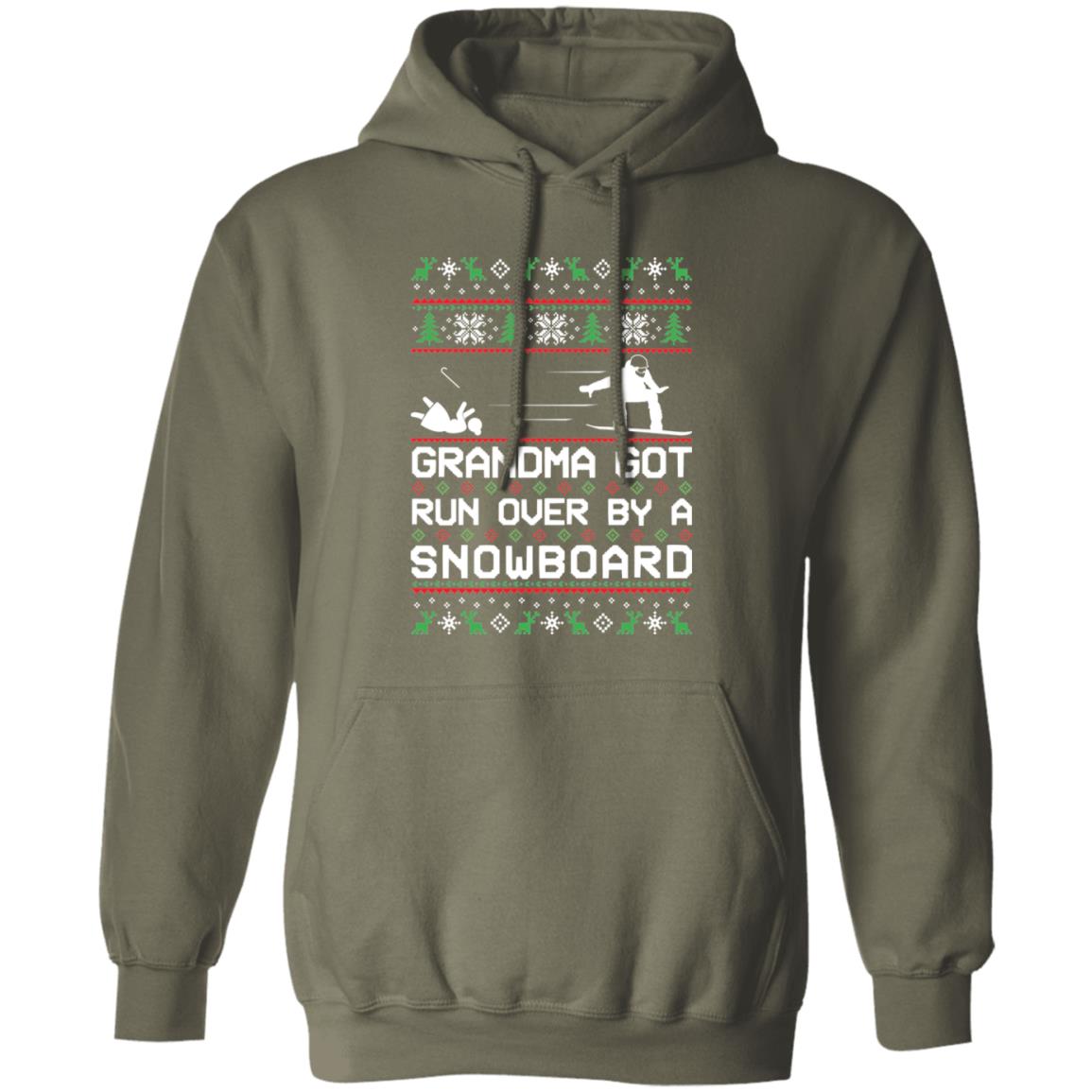 Snowboard Grandma Got Run Over Funny Ugly Christmas Pullover Hoodie