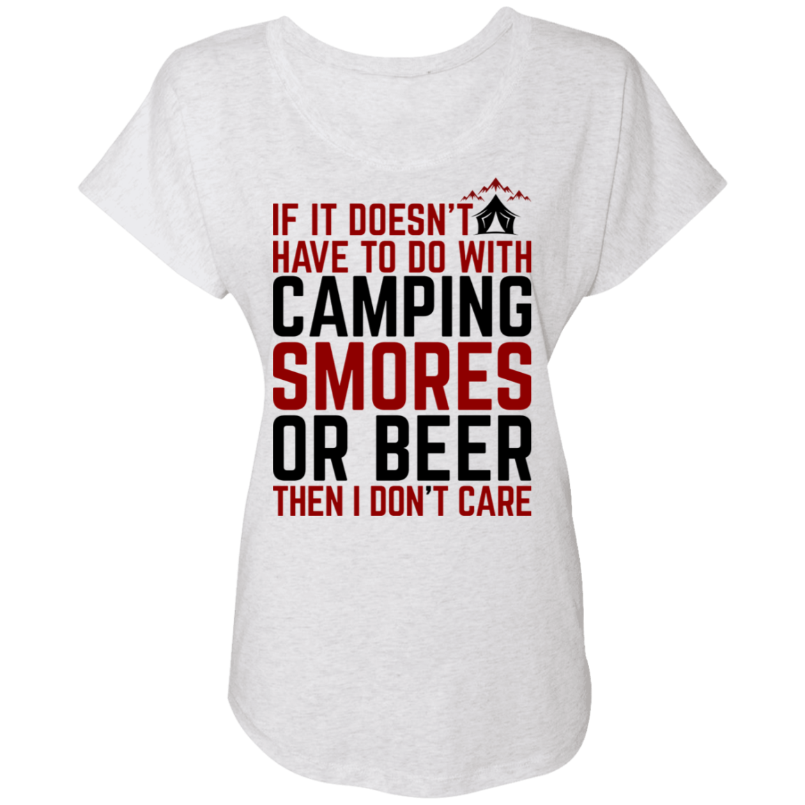 If it Doesn't Have To Do With Camping I Don't Care Women's Dolman Sleeve