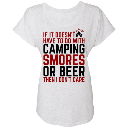 If it Doesn't Have To Do With Camping I Don't Care Women's Dolman Sleeve