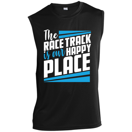 The Race Track Is Our Happy Place Sleeveless Performance T-Shirt