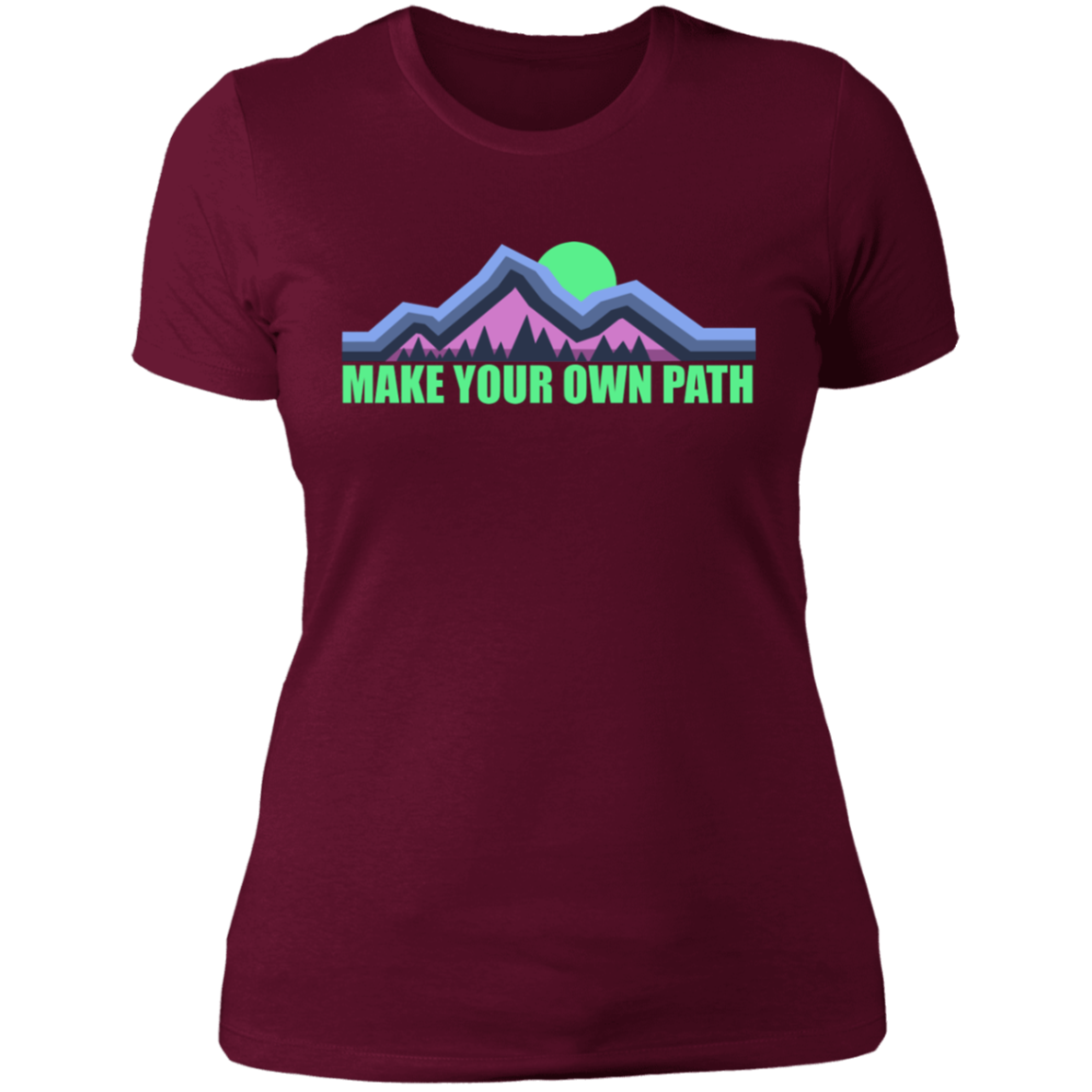 Women's Make Your Own Path Hiking Camping Nature T-Shirt