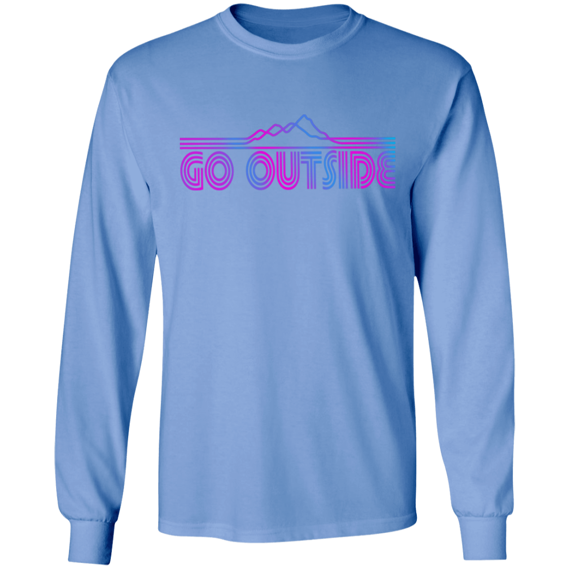 Go Outside Camping Nature Long Sleeve T-Shirt