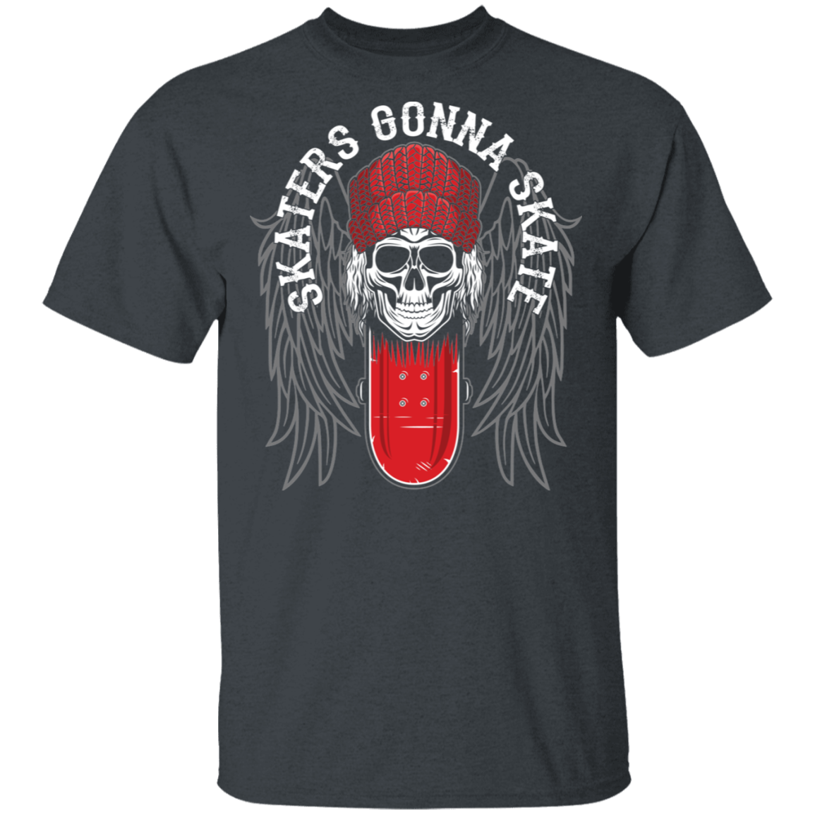 Skaters Gonna Skate Skateboarding Skull T-Shirt