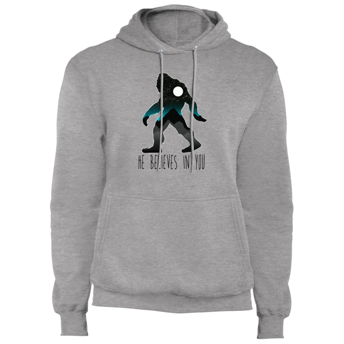Bigfoot Sasquatch He Believes in You Funny Premium Pullover Hoodie