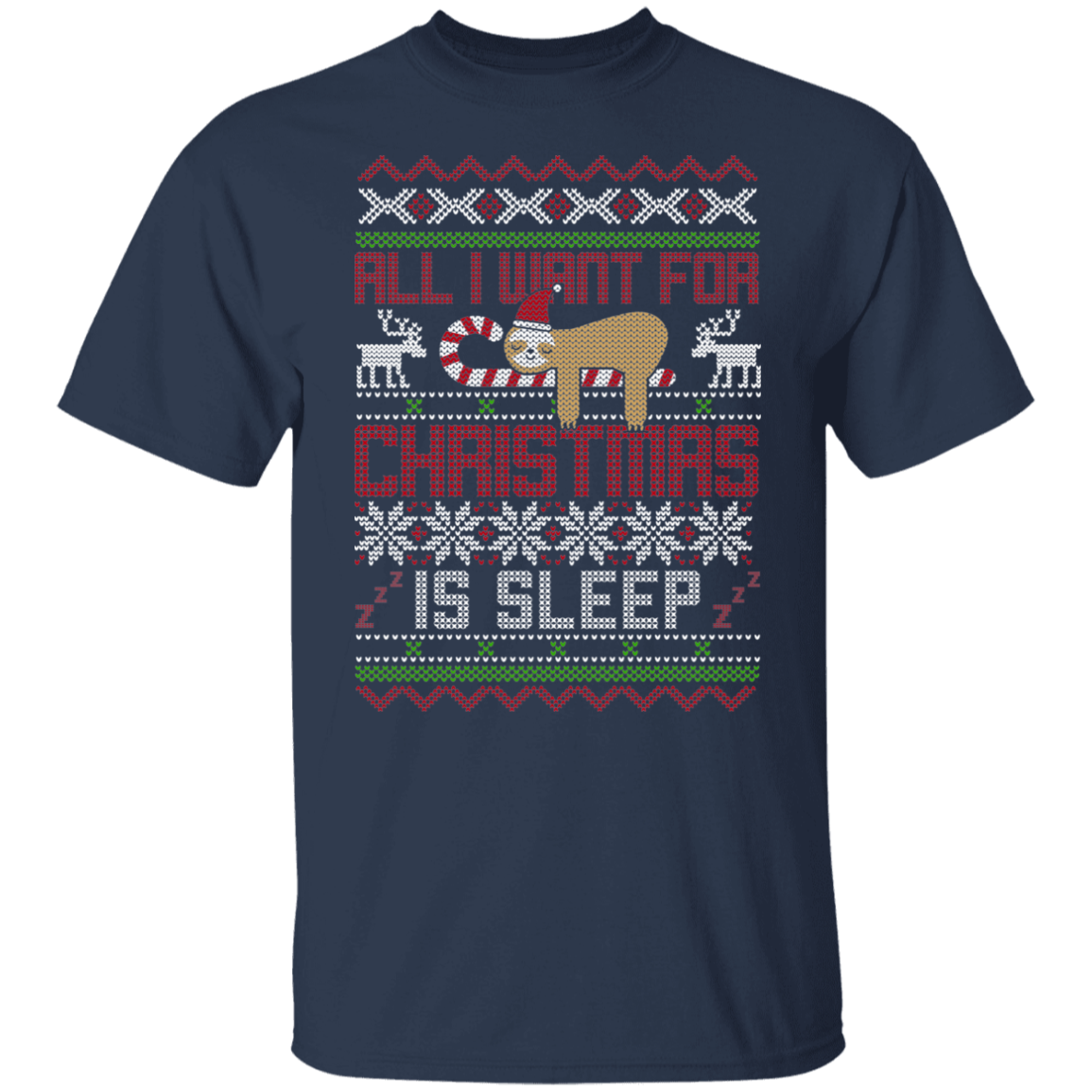 All I Want For Christmas Is Sleep Funny  Christmas Party T-Shirt