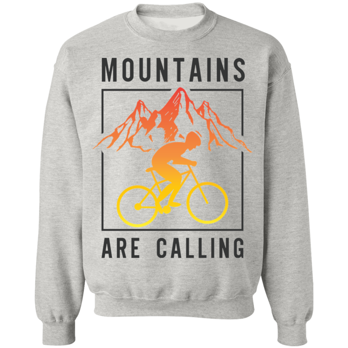 Mountains Are Calling Mountain Biking Crewneck Sweatshirt