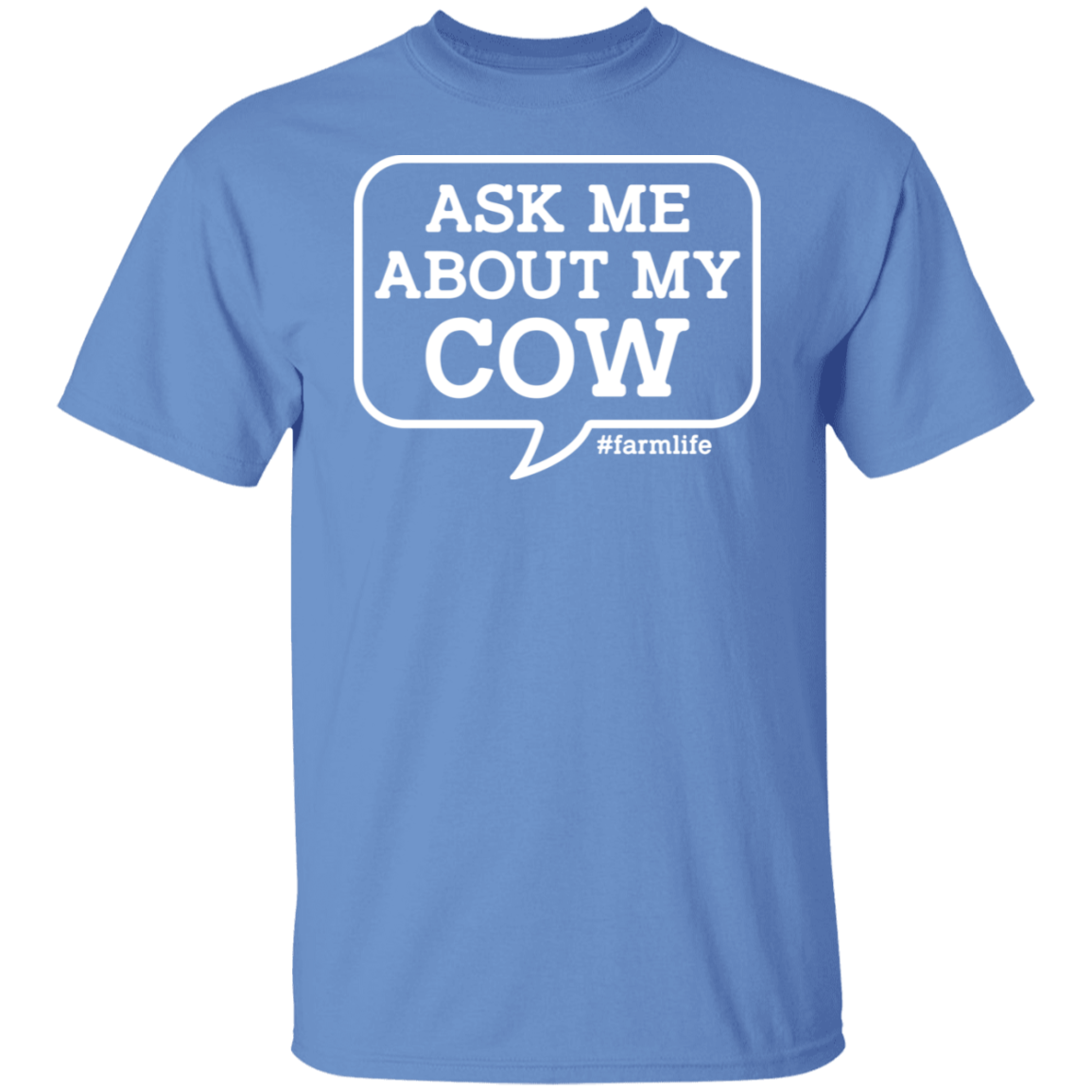 Ask Me About My Cow Funny Farming T-Shirt