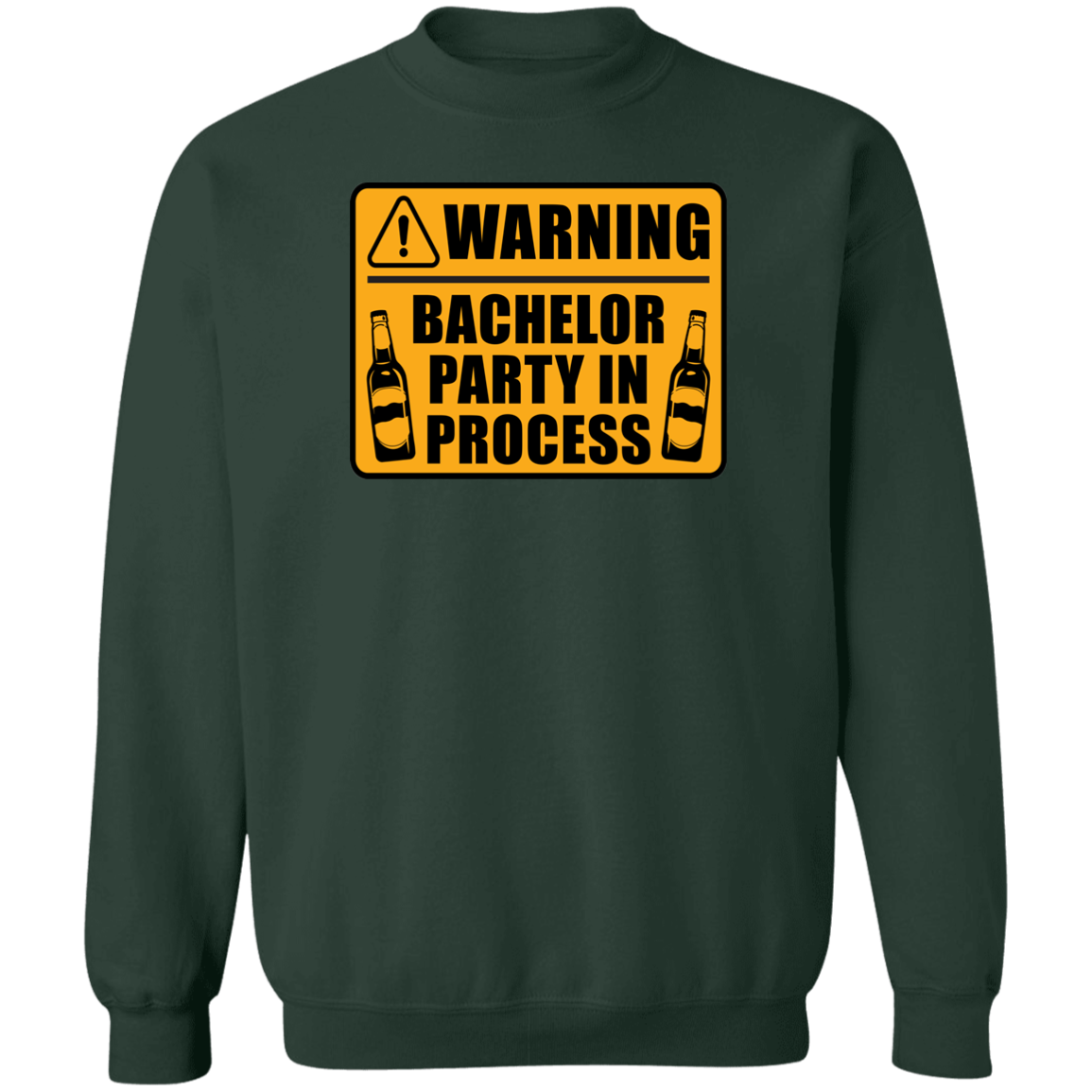 Funny Warning Bachelor Party In Process Crewneck Sweatshirt