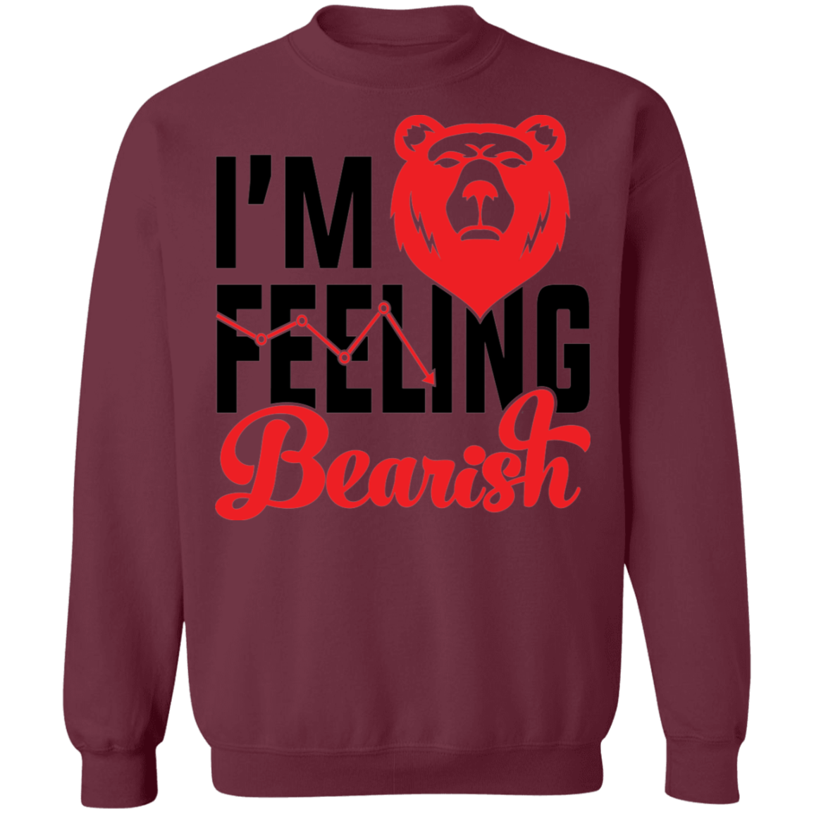 I'm Feeling Bearish Stocks Technical Analysis Crewneck Sweatshirt