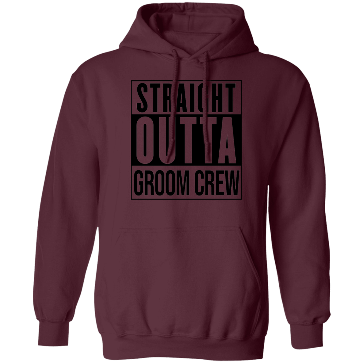 Straight Outta Groom Crew Wedding Bachelor Party Hoodie
