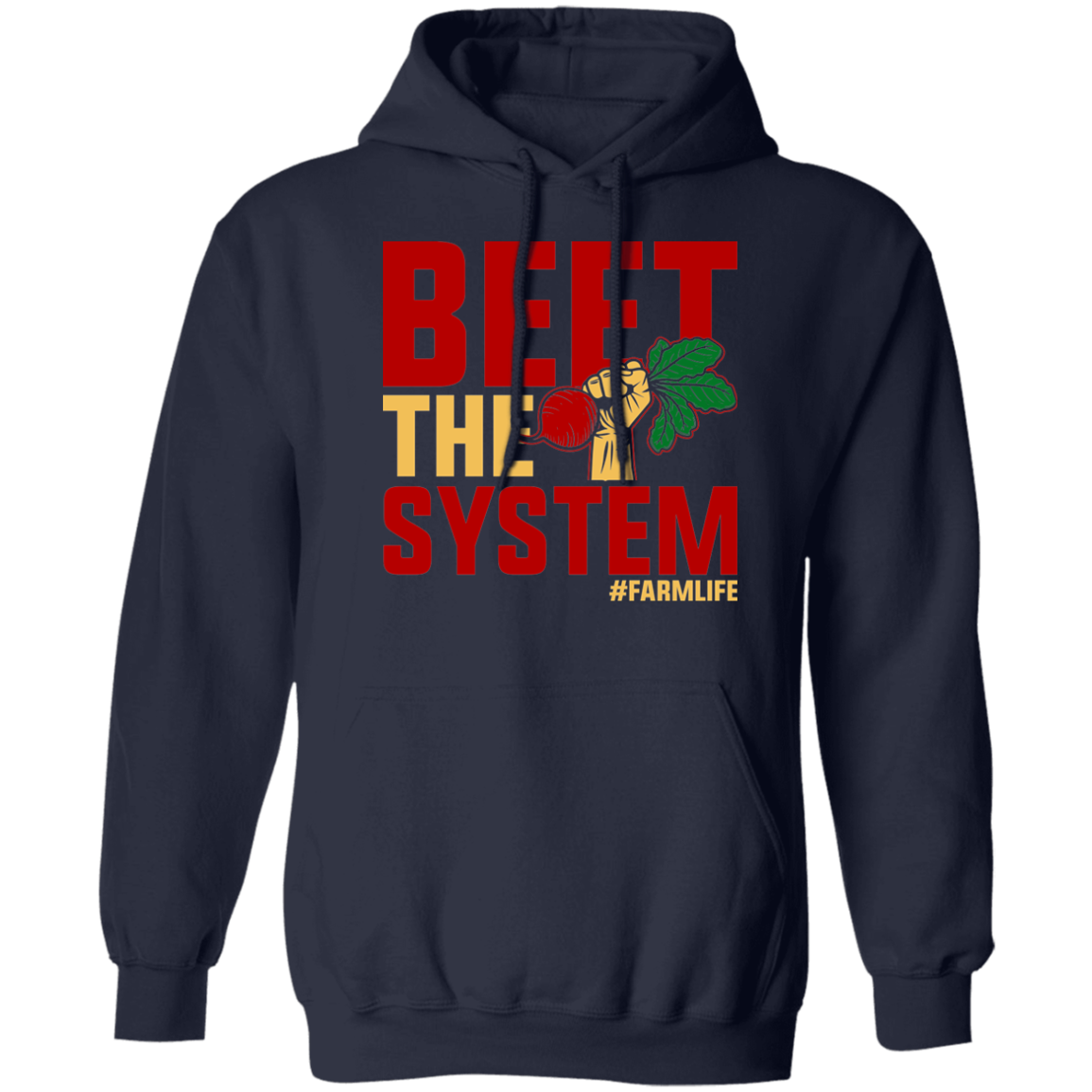 Beet The System Funny Farming Hoodie