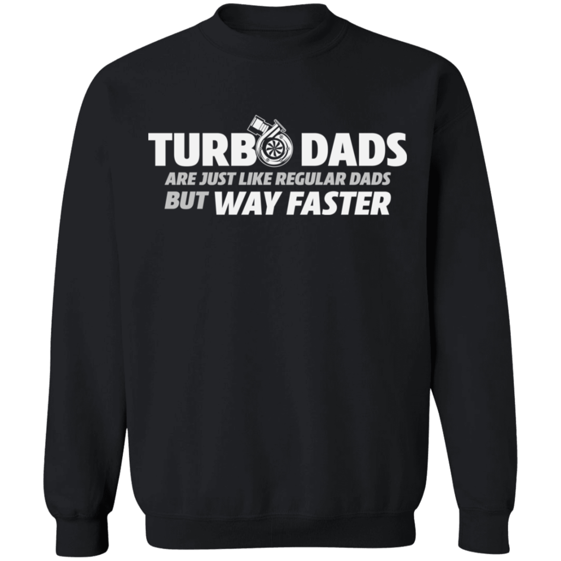 WSA Turbo Dads Boosted Crewneck Sweatshirt