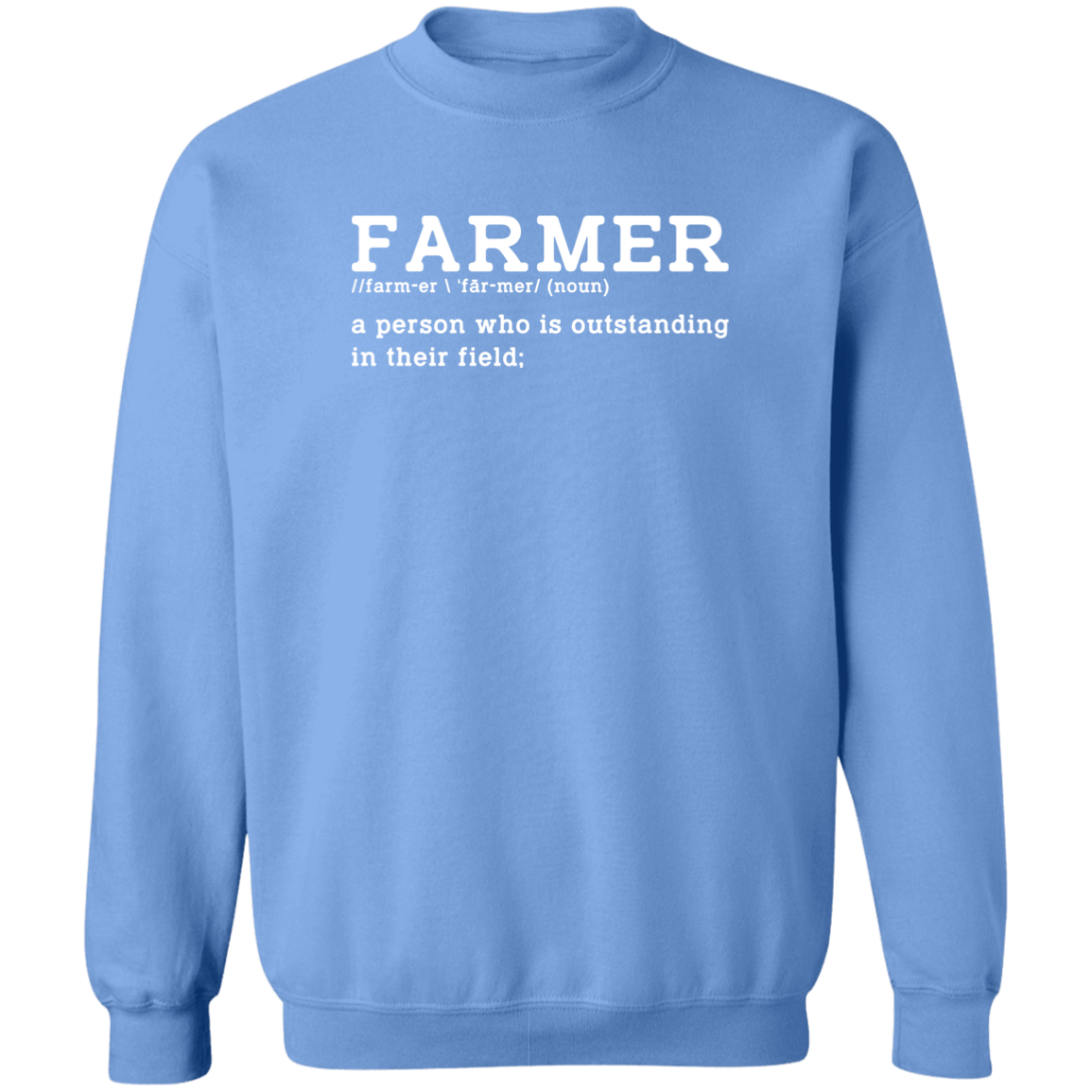 Funny Farmer Definition Crewneck  Sweatshirt