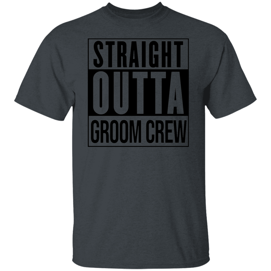 Straight Outta Groom Crew Wedding Bachelor Party T-Shirt