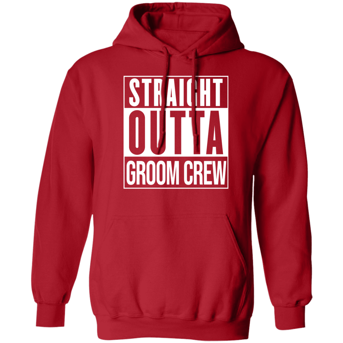 Straight Out of Groom Crew Hoodie
