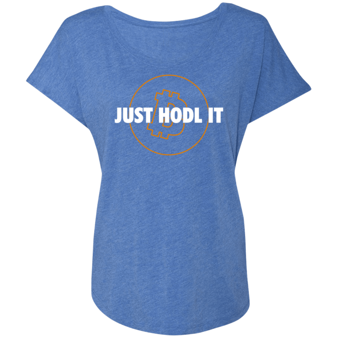 Bitcoin Just Hodle It BTC Cryptocurrency Women's T-Shirt
