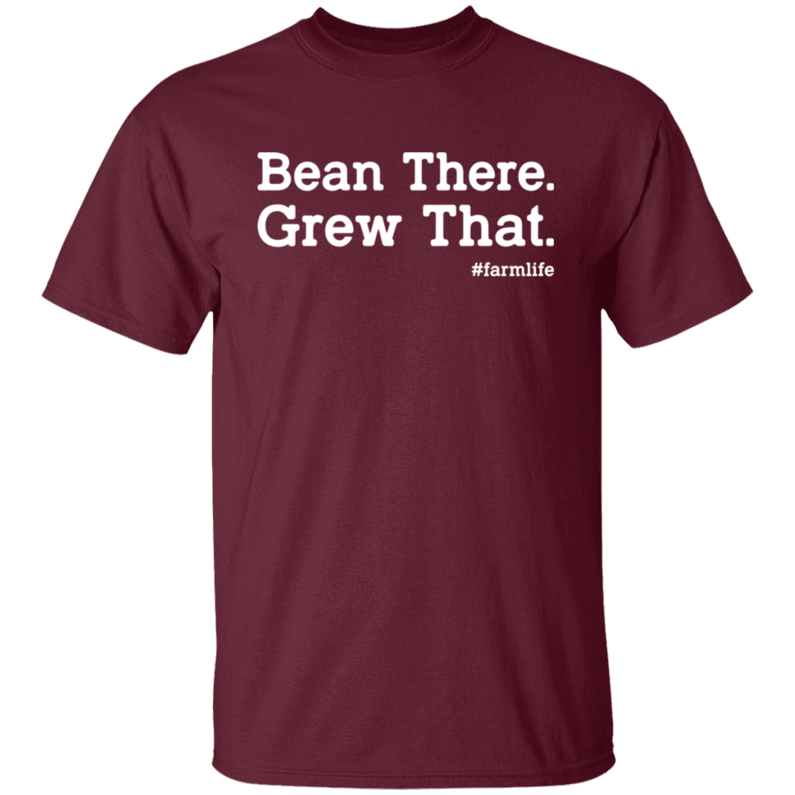 Bean There Grew That Funny Farming T-Shirt